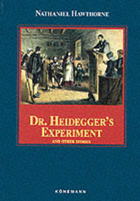 Book cover for Dr. Heidegger's Experiment and Other Stories