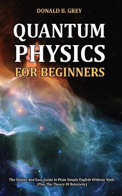 Book cover for Quantum Physics for Beginners