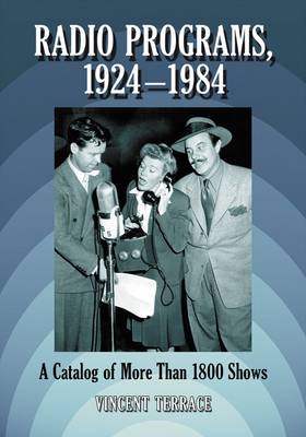 Book cover for Radio Programs, 1924-1984