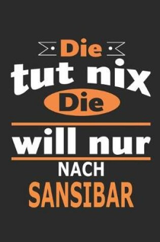 Cover of Die tut nix Die will nur nach Sansibar