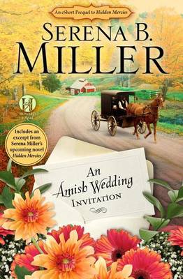 Book cover for An Amish Wedding Invitation; An eShort Account of a Real Amish Wedding