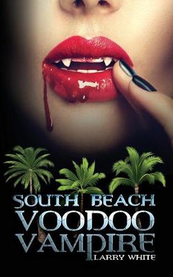 Book cover for South Beach Voodoo Vampire