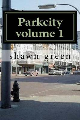 Book cover for Parkcity volume 1