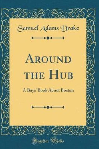 Cover of Around the Hub