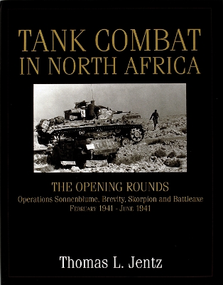 Book cover for Tank Combat in North Africa: The ening Rounds erations Sonnenblume, Brevity, Skorpion and Battleaxe