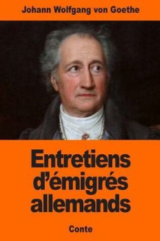 Cover of Entretiens d'émigrés allemands