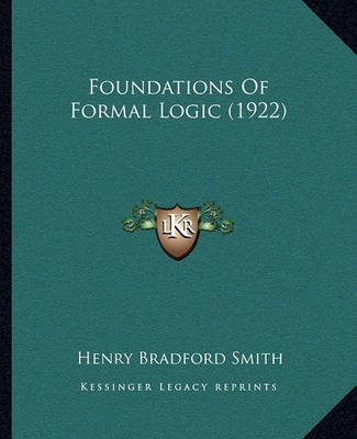 Book cover for Foundations of Formal Logic (1922)