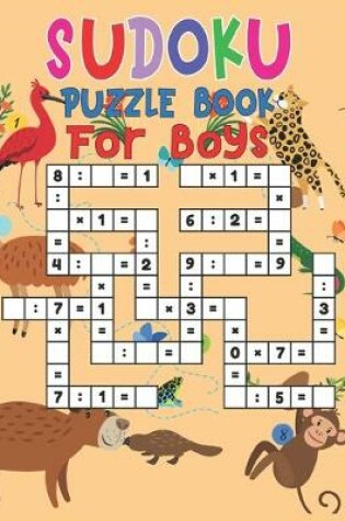 Cover of Sudoku Puzzle Book For Boys