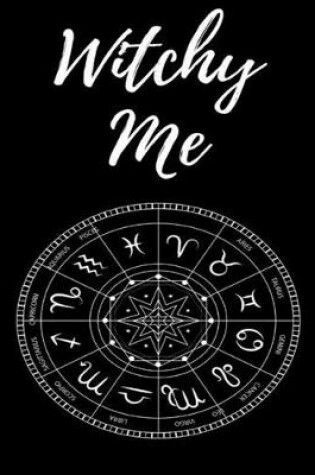 Cover of Witchy Me