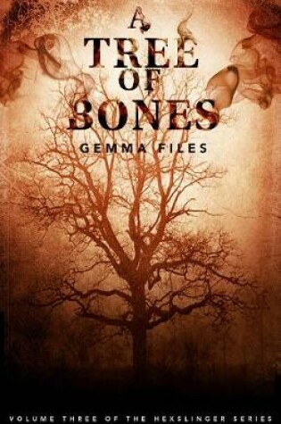 Cover of A Tree of Bones