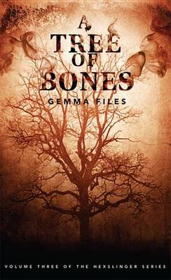 Book cover for A Tree of Bones