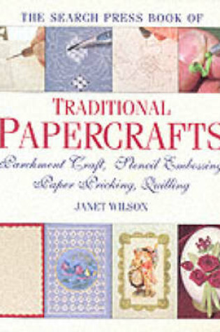 Cover of Search Press Book of Traditional Papercrafts