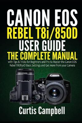 Book cover for Canon EOS Rebel T8i/850D User Guide