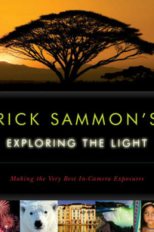 Cover of Rick Sammon's Exploring the Light