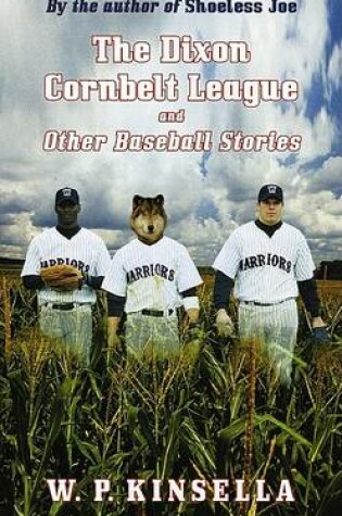 Cover of The Dixon Cornbelt League and Other Baseball Stories