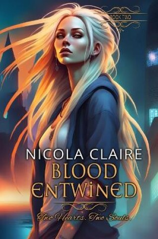 Cover of Blood Entwined