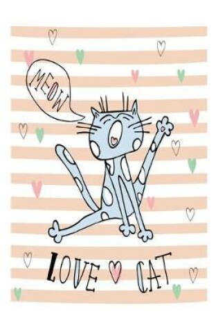 Cover of Meow Love Cat