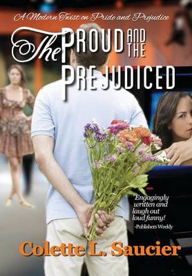 Book cover for The Proud and the Prejudiced