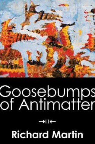 Cover of Goosebumps of Antimatter