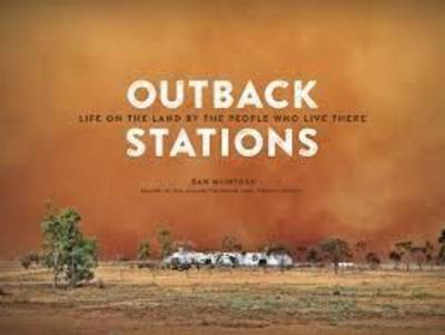 Book cover for Outback Stations: Life on the Land By the People Who Live There