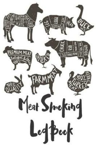 Cover of Meat Smoking Log Book