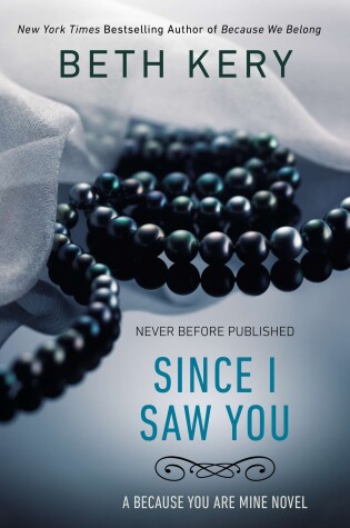 Cover of Since I Saw You