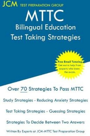 Cover of MTTC Bilingual Education - Test Taking Strategies