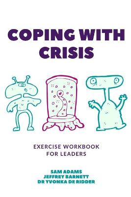 Book cover for Coping with Crisis - Exercise Workbook for Leaders