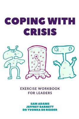 Cover of Coping with Crisis - Exercise Workbook for Leaders