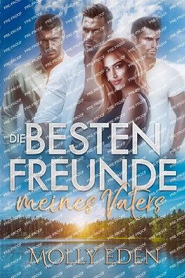 Book cover for Die besten Freunde meines Vaters