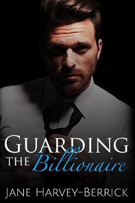 Book cover for Guarding the Billionaire