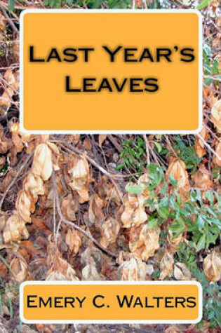 Cover of Last Year's Leaves