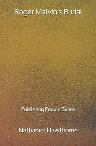 Cover of Roger Malvin's Burial - Publishing People Series