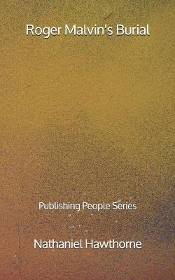 Book cover for Roger Malvin's Burial - Publishing People Series