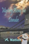 Book cover for Mystery Along the Danube