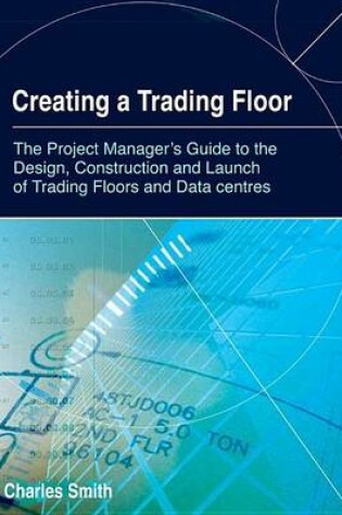 Cover of Creating a Trading Floor