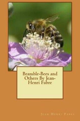 Cover of Bramble-Bees and Others By Jean-Henri Fabre