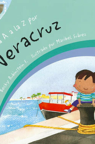 Cover of de la A la Z Por Veracruz