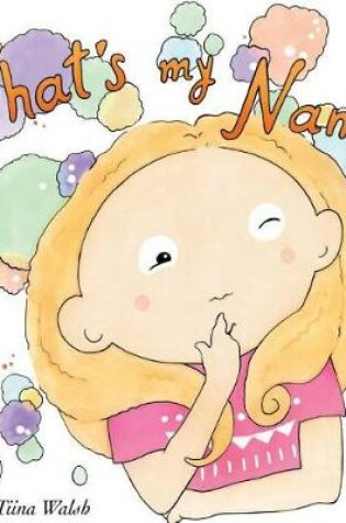 Cover of What's my name? EVONNE