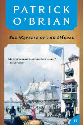 Book cover for The Reverse of the Medal (Vol. Book 11) (Aubrey/Maturin Novels)