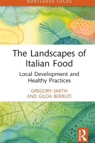 Cover of The Landscapes of Italian Food