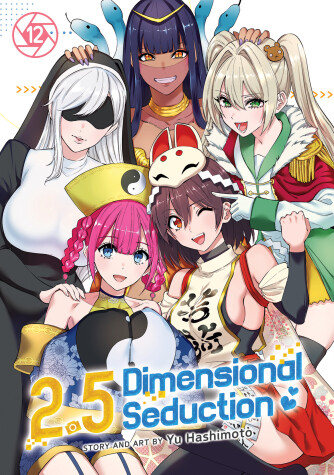 Book cover for 2.5 Dimensional Seduction Vol. 12