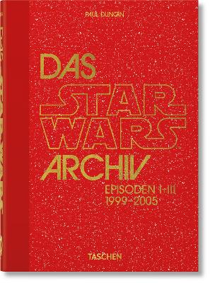 Book cover for Das Star Wars Archiv. 1999–2005. 40th Ed.