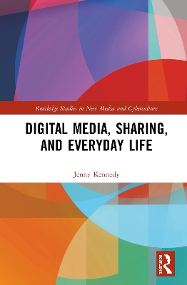 Book cover for Digital Media, Sharing and Everyday Life