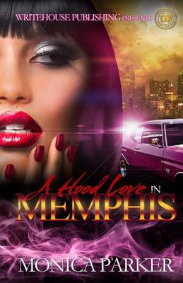 Book cover for A Hood Love In Memphis