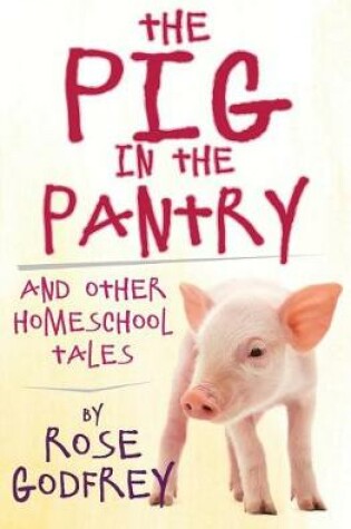 Cover of The Pig in the Pantry