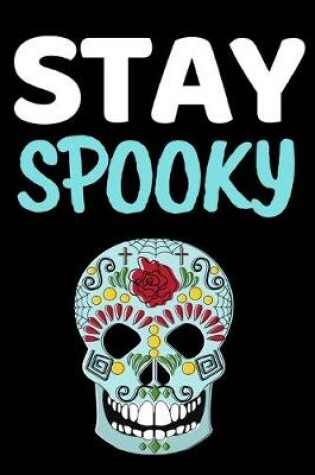 Cover of Stay Spooky