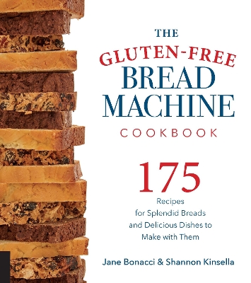 Book cover for The Gluten-Free Bread Machine Cookbook