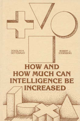 Book cover for How and How Much Can Intellegence Be Increased