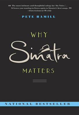 Book cover for Why Sinatra Matters